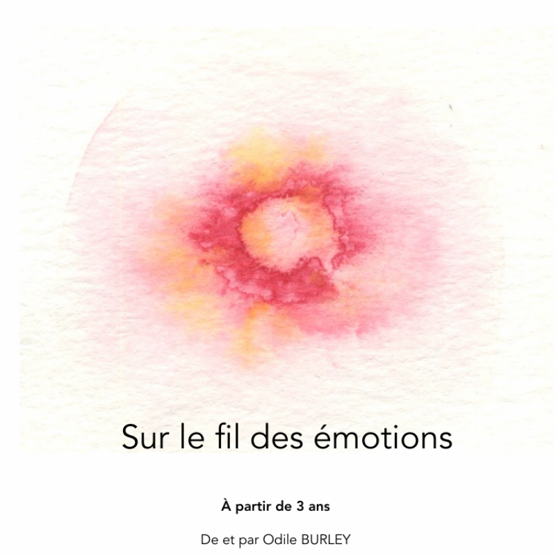 Sur le fil des émotions